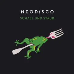Schall und Staub - Single by Neodisco album reviews, ratings, credits