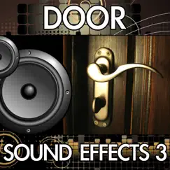 Door Sound Effects 3 by Finnolia Sound Effects album reviews, ratings, credits