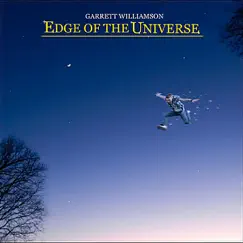Edge of the Universe by Garrett Williamson album reviews, ratings, credits
