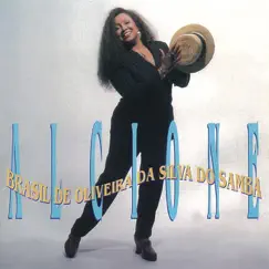 Brasil De Oliveira Da Silva Do Samba by Alcione album reviews, ratings, credits