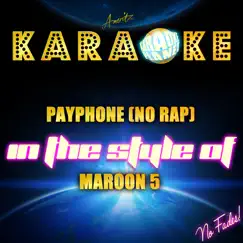 Payphone (No Rap) [In the Style of Maroon 5] [Karaoke Version] - Single by Ameritz Karaoke Planet album reviews, ratings, credits