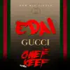 Gucci Remix (feat. Chief Keef) - EP album lyrics, reviews, download