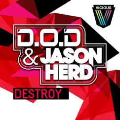 Destroy (Original Mix) Song Lyrics