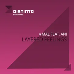 Layered Feelings (feat. Ani) - Single by 4 mal album reviews, ratings, credits