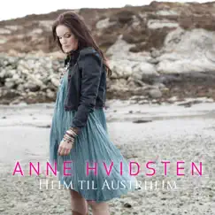 Heim til Austrheim - Single by Anne Hvidsten album reviews, ratings, credits