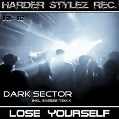 Lose Yourself - Single by Dark Sector album reviews, ratings, credits