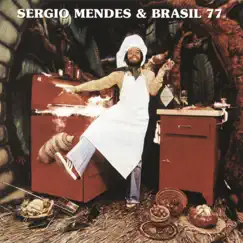 Sérgio Mendes & Brasil 77 by Sergio Mendes album reviews, ratings, credits