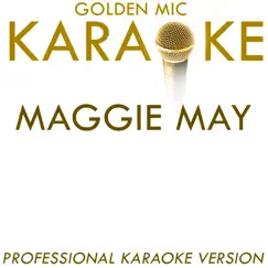 Maggie May (In the Style of Rod Stewart) [Karaoke Version] Song Lyrics