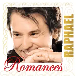 Romances: Raphael by Raphael album reviews, ratings, credits