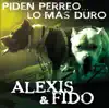 Piden Perreo... Lo Más Duro album lyrics, reviews, download