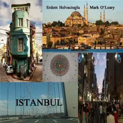 Istanbul by Mark O'Leary & Erdem Helvacıoğlu album reviews, ratings, credits