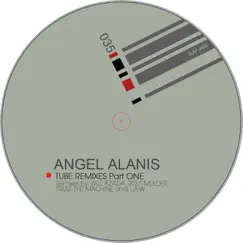 Tube Remixes - EP by Angel Alanis album reviews, ratings, credits
