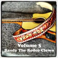 Volume 3 (Bandy the Rodeo Clown) by Moe Bandy album reviews, ratings, credits