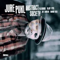 Abstract Society by Jure Pukl album reviews, ratings, credits