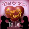 Cop Car - Single album lyrics, reviews, download