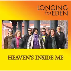 Heaven's Inside Me by Longing for Eden album reviews, ratings, credits