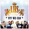 Yes We Can (We Can Do It Again) - Single album lyrics, reviews, download