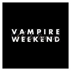 Unbelievers - EP by Vampire Weekend album reviews, ratings, credits
