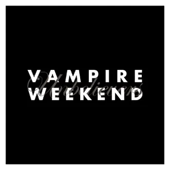 Unbelievers - EP by Vampire Weekend album download