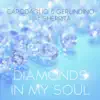 Diamonds in My Soul (feat. Sherrita) - EP album lyrics, reviews, download