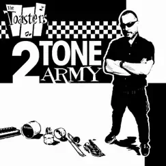 2Tone Army by The Toasters album reviews, ratings, credits