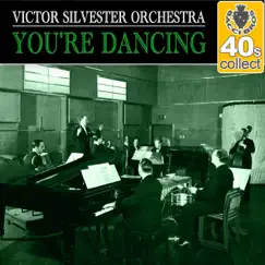 You're Dancing (Remastered) Song Lyrics