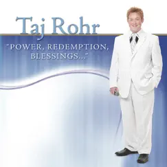 Power, Redemption, Blessings by Taj Rohr album reviews, ratings, credits