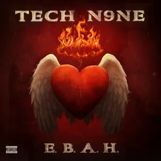 E.B.A.H. by Tech N9ne album download