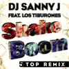 Shake Boom (feat. Los Tiburones) [Top Remix] - EP album lyrics, reviews, download