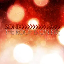 The Roof Is On Fire (Invader ! Remix) Song Lyrics