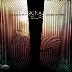 Deseo de Arena EP by Signal Deluxe album reviews, ratings, credits