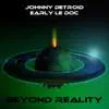 Beyond Reality - Single album lyrics, reviews, download