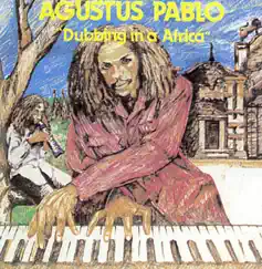 Dubbing In a Africa by Augustus Pablo album reviews, ratings, credits