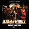 Pocket Watching (feat. Migos) - Single album lyrics, reviews, download