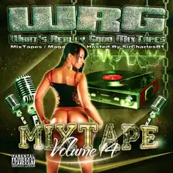 Mixtape Vol. 14 by What's Really Good! album reviews, ratings, credits