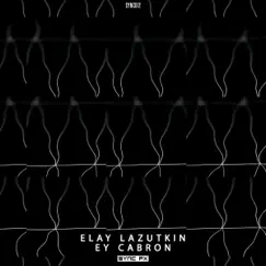 Ey C****n - Single by Elay Lazutkin album reviews, ratings, credits