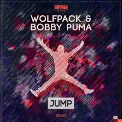 Jump - Single by Wolfpack & Bobby Puma album reviews, ratings, credits