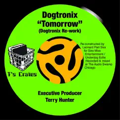 Tomorrow - Single by Dogtronix album reviews, ratings, credits