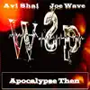 Apocalypse Then - Single album lyrics, reviews, download