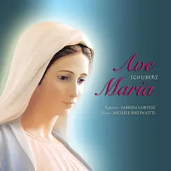 Schubert: Ave Maria, No. 6, Op. 56, D. 839 - Single by Sabrina Cortese & Michele Biki Panitti album reviews, ratings, credits