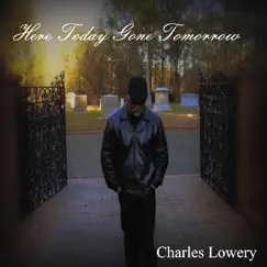Here Today Gone Tomorrow Song Lyrics
