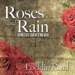 Roses and Rain by Locklin Road album reviews, ratings, credits