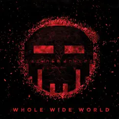Whole Wide World by Dismantled album reviews, ratings, credits