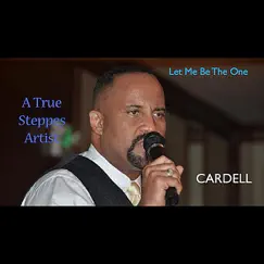 Let Me Be the One - Single by Cardell album reviews, ratings, credits