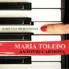 Dame una Oportunidad (feat. Antonio Carmona) - Single album lyrics, reviews, download