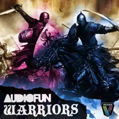 Warriors - Single by AudioFun album reviews, ratings, credits