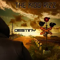 Destiny (Album) by The Kidd Rizz album reviews, ratings, credits