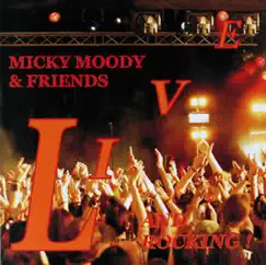 Micky Moody and Friends Live by Micky Moody album reviews, ratings, credits