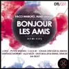 Bonjour Les Amis 2013 album lyrics, reviews, download