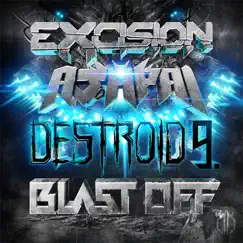 Destroid 9 Blast Off Song Lyrics